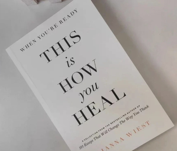 When You’re Ready, This Is How You Heal by Brianna Wiest Thought Catalog Books