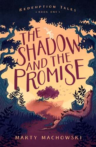 The Shadow and the Promise by Marty Machowski: New
