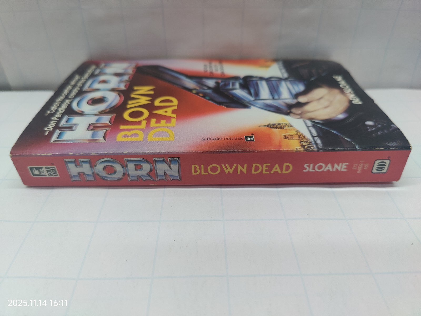 Horn Blown Dead by Ben Sloane 1990 1st Printing Gold Eagle Sci-Fi Paperback
