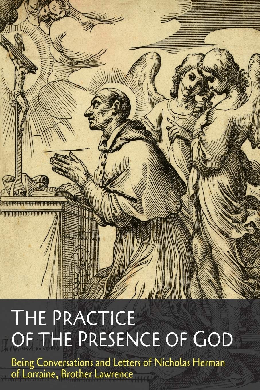 The Practice of the Presence God