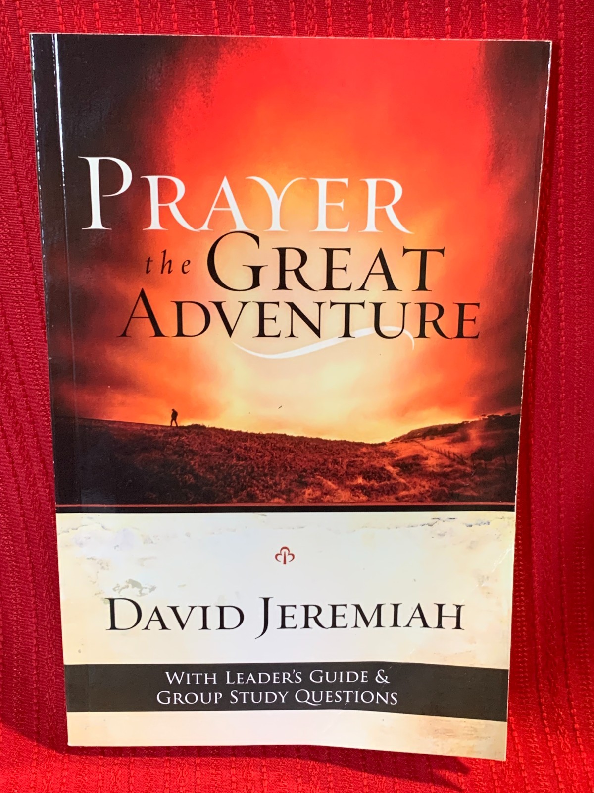 PRAYER THE GREAT ADVENTURE * STUDY GUIDE * NEW * SOFTBOUND * DAVID JEREMIAH