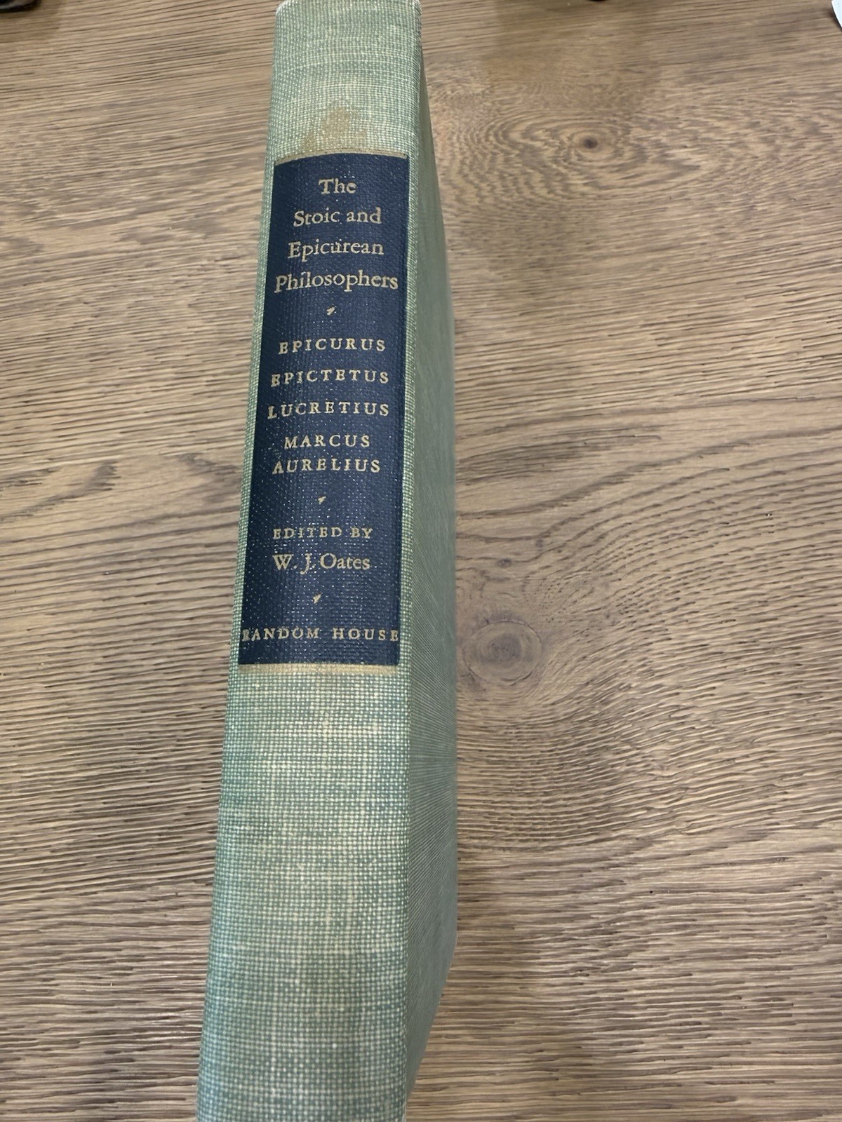 Random House Stoic & Epicurean Philosophers 1940 Cloth Seventh Printing Oates