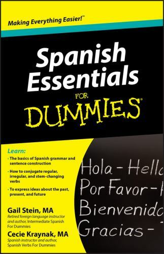 Spanish Essentials for Dummies by Stein, Gail; Kraynak, Cecie