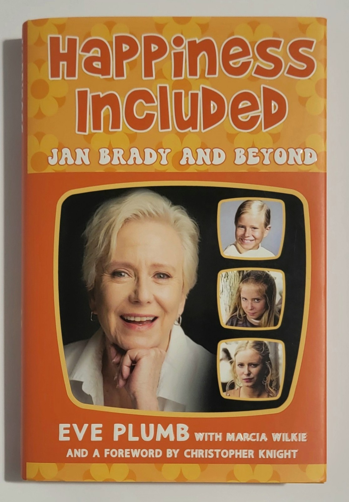 Happiness Included Jan Brady and Beyond Eve Plumb Memoir Signed Autograph Book
