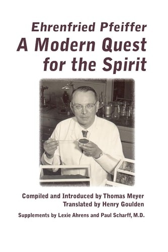 A Modern Quest for the Spirit (Mercury Press), , Pfeiffer, Ehrenfried E., Excell