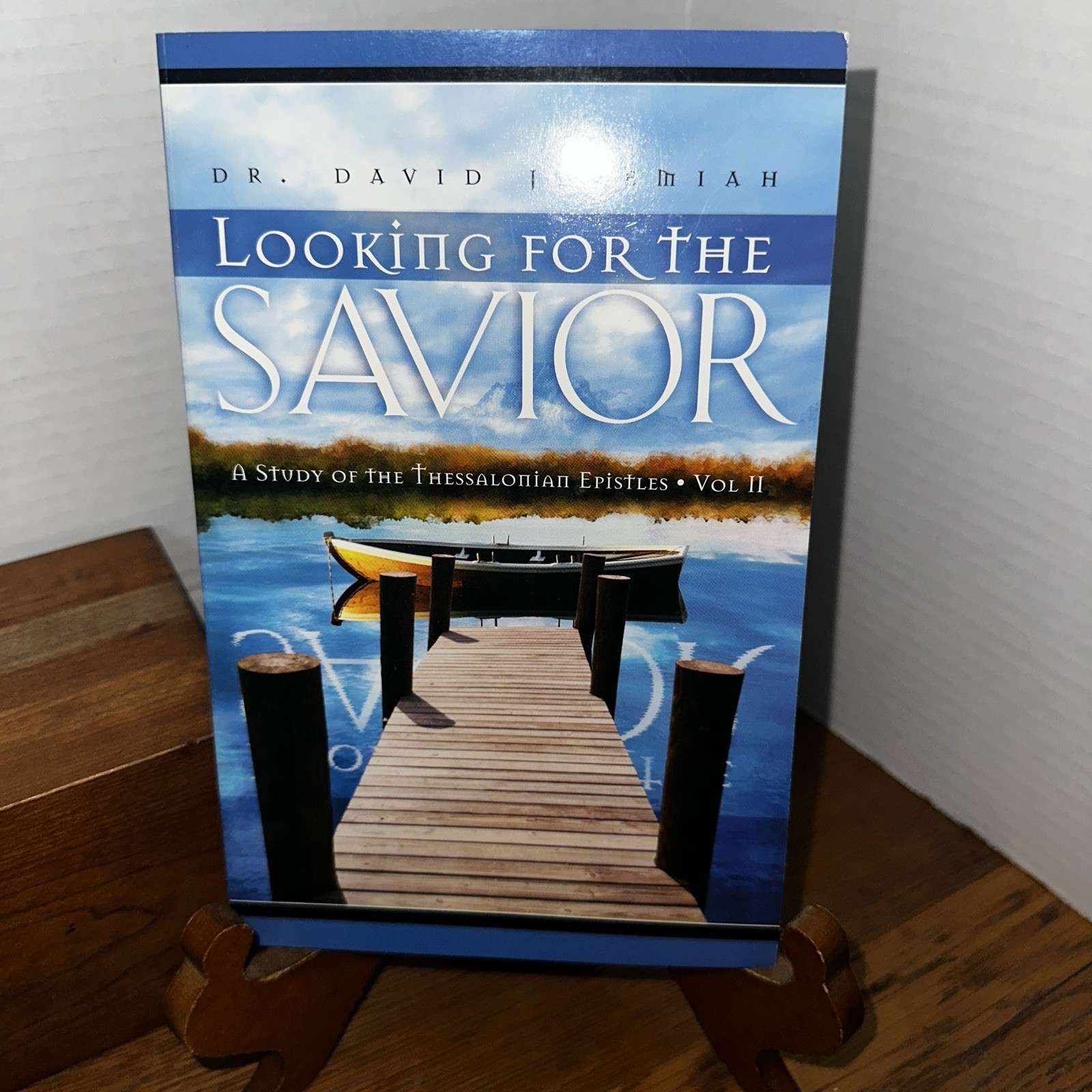 Looking for the Savior Volumes 1 & 2 Study Guides by Dr. David Jeremiah
