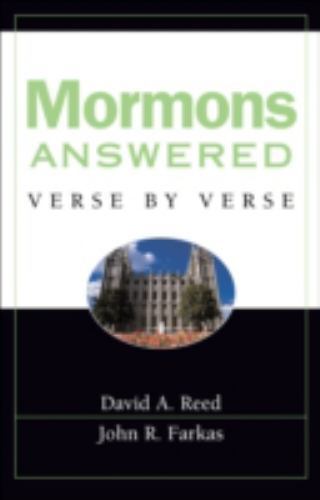 Mormons Answered Verse by Verse – John R Farkas, 9780801077616, paperback