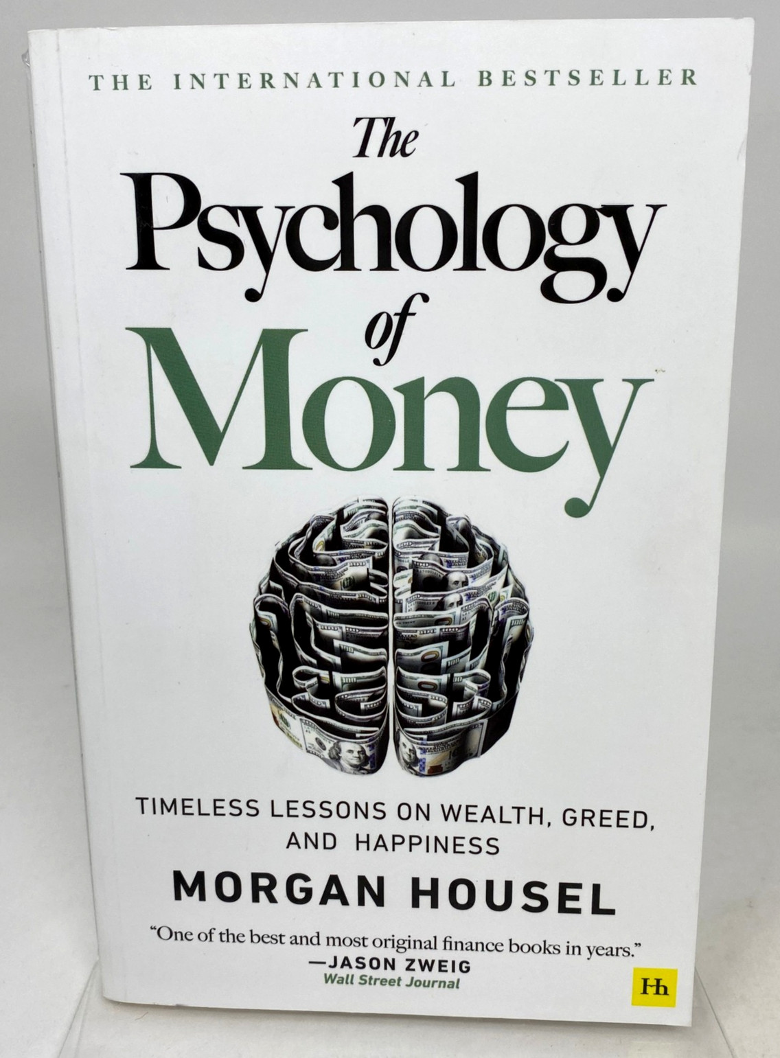 Psychology of Money : Timeless Lessons on Wealth, Greed, and Happiness