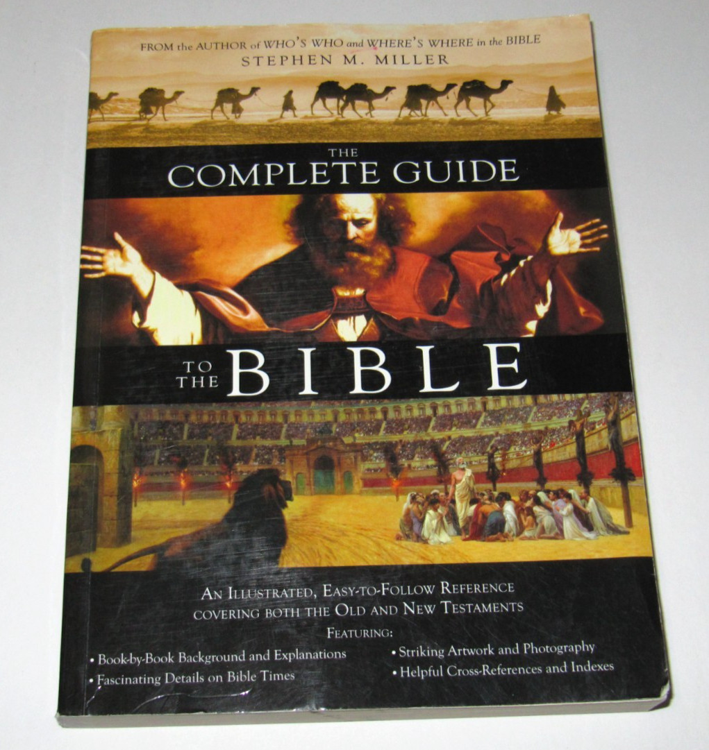 The Complete Guide to the Bible by Stephen M. Miller TPB