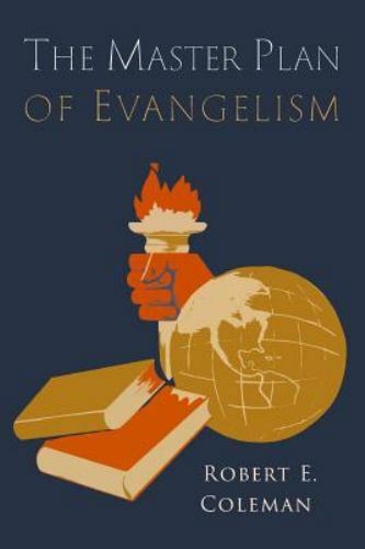The Master Plan of Evangelism, Coleman, Robert E.,Rees, Paul, Very Good Book