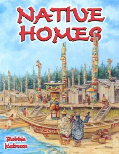 Native Homes (Native Nations of North America (Paperback)) – Paperback – GOOD