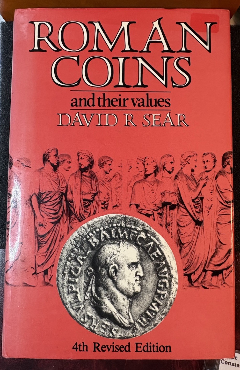 Roman Coins and their values; David R Sear 4th Edition. Hardback Excellent X333