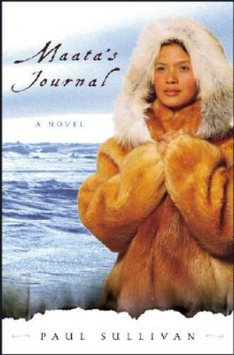 Maatas Journal : A Novel – Hardcover By Sullivan, Paul – GOOD