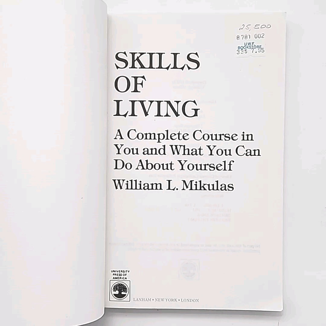 Skills of Living By William L Mikulas Paperback 1983 Vintage Book