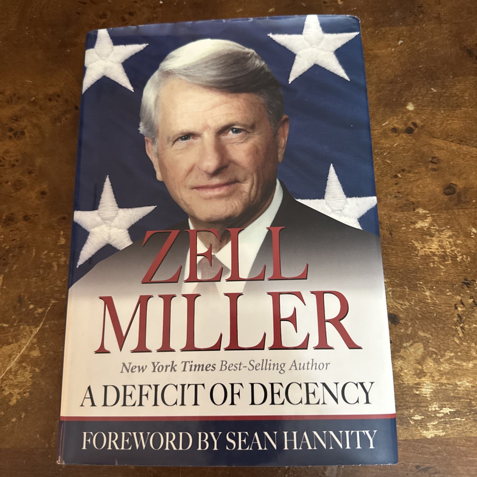 A DEFICIT OF DECENCY By Sean Hannity & Zell Miller 1st Edition BRAND NEW