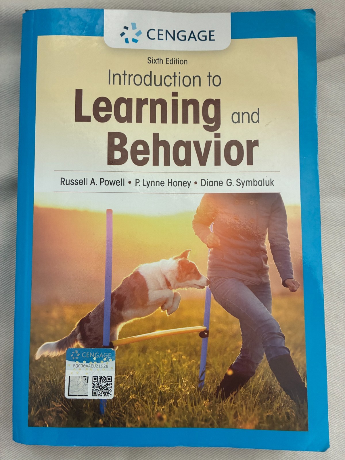 Introduction to Learning and Behavior: Sixth Edition; Very good