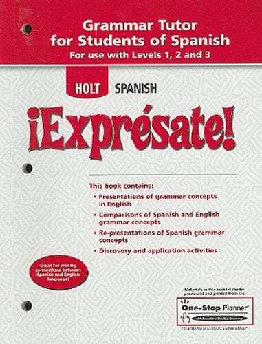 Holt Spanish: Expresate! Grammar Tutor for Students of Spanish: For Use with