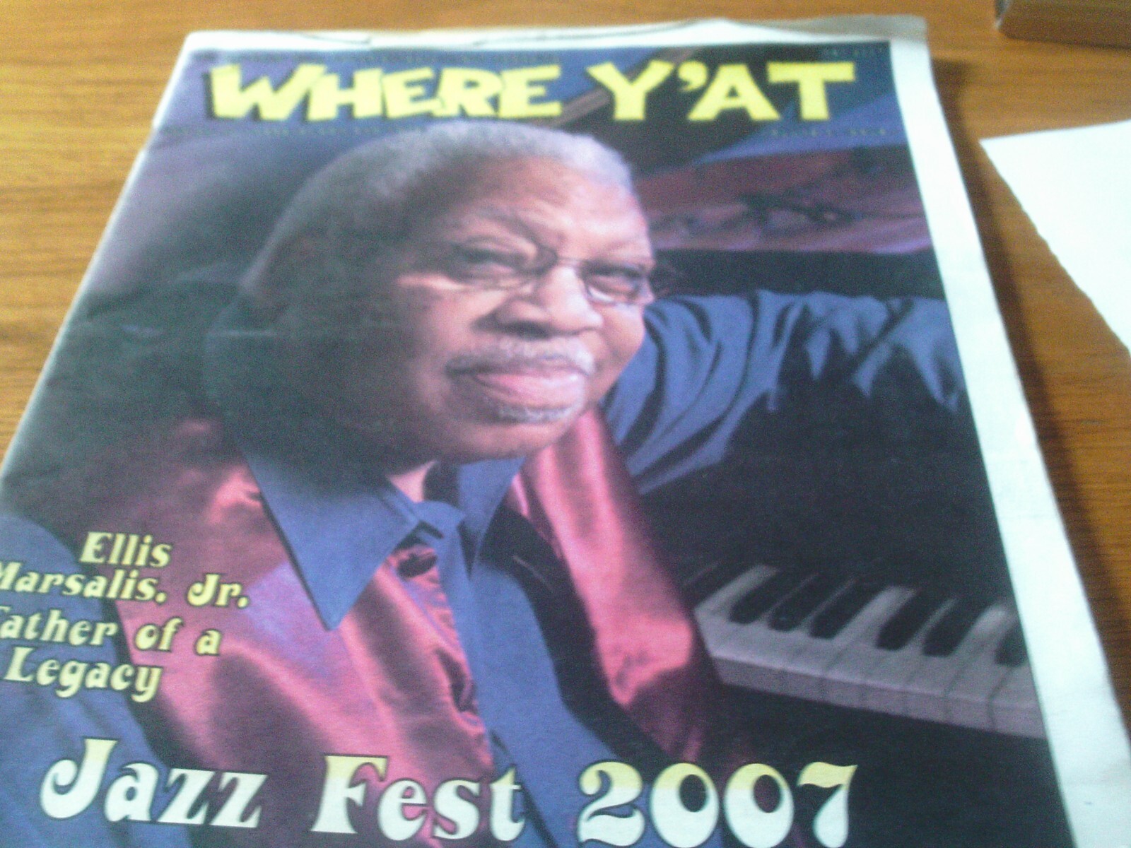 one copy of the 2007 New Orleans Jazz Festival ” Where Y’at ” magazine