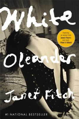 White Oleander (Oprah’s Book Club) by Janet Fitch