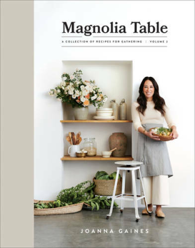 Magnolia Table, Volume 2: A Collection of Recipes for Gathering – GOOD