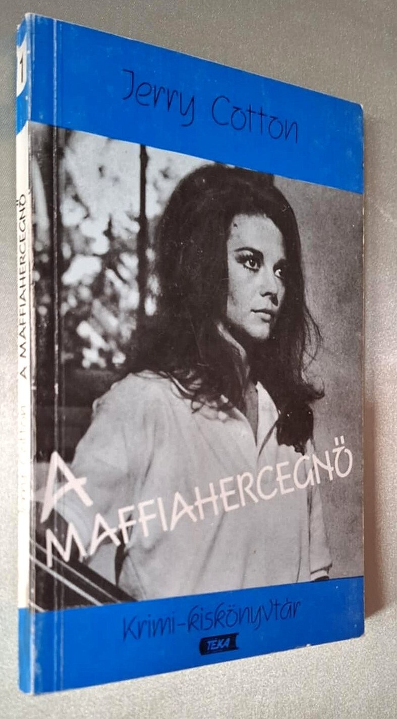 Hungarian book: A maffiahercegno – Jerry Cotton, BASTEI-LUBBE zsebkonyvek, 1989