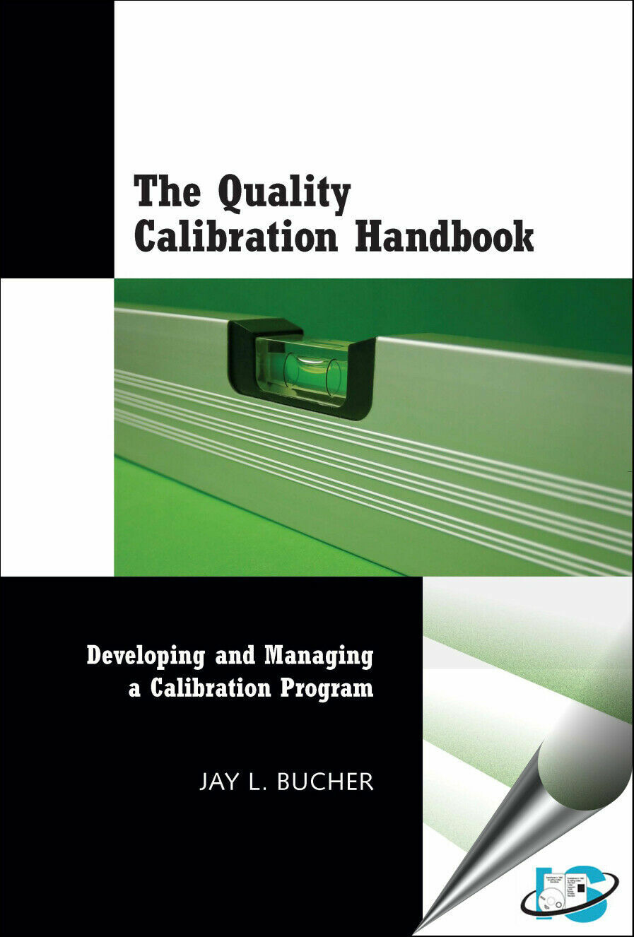 FAST SHIP – The Quality Calibration Handbook: Developing and Mana.. by Bucher