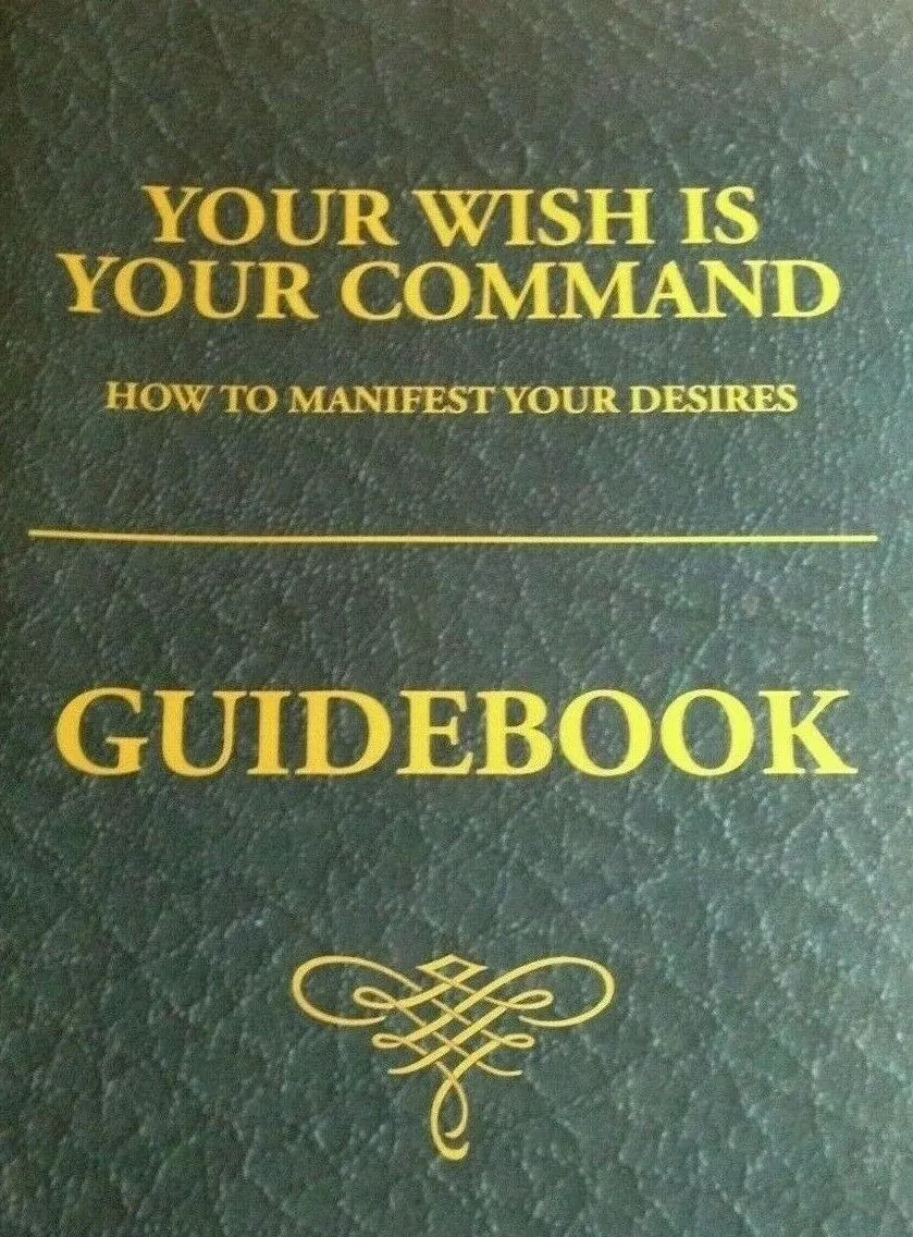 Your Wish is Your Command – GUIDEBOOK – Companion to 14 CD Set by Kevin Trudeau