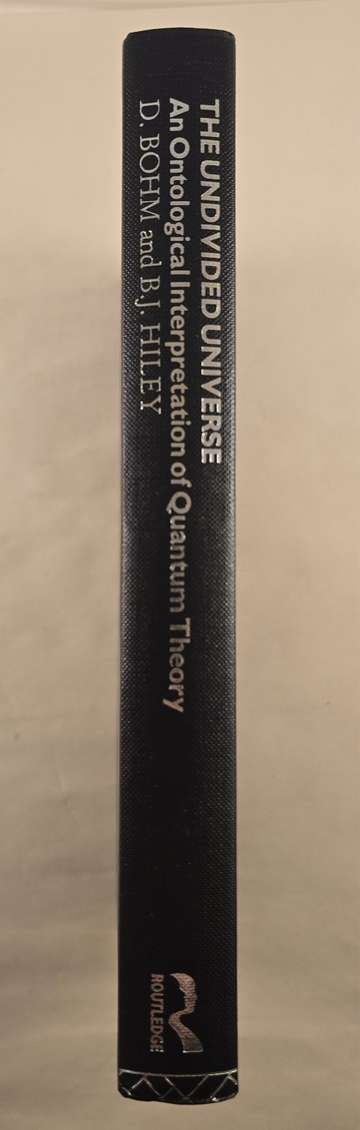 Undivided Universe : An Ontological Interpretation of Quantum Theory (Hardcover)