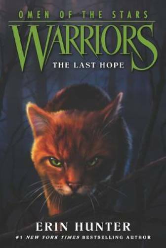 Warriors: Omen of the Stars #6: The Last Hope – Paperback – VERY GOOD