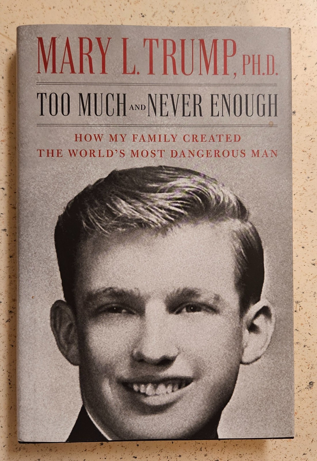 Too Much and Never Enough – Mary L. Trump, PH.D. | Hardcover | NEW BRAND
