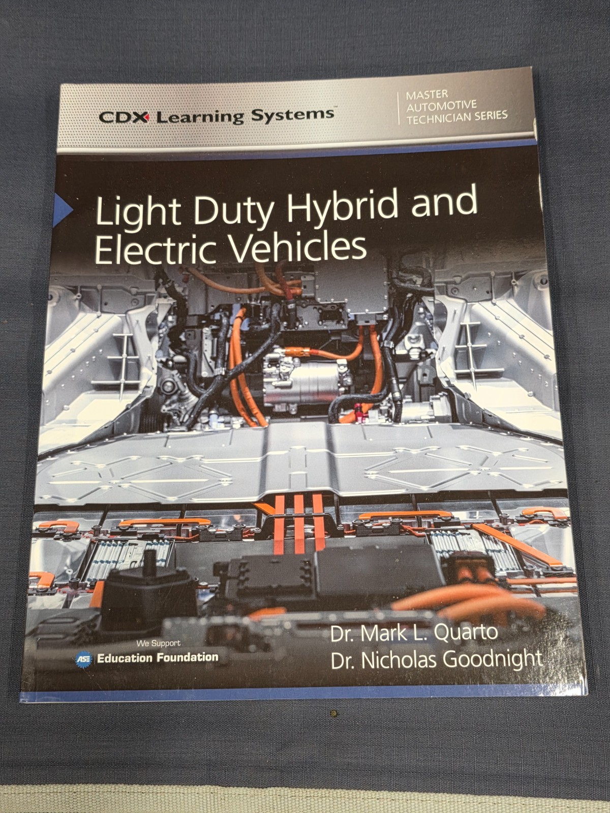 Light Duty Hybrid and Electric Vehicles by Mark L Quarto