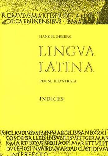 Lingua Latina – Indices by Hans H. rberg: New