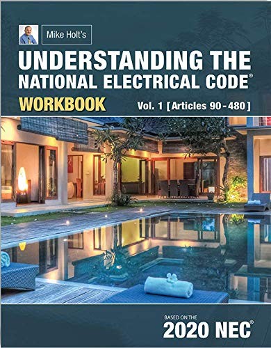 Mike Holt’s WORKBOOK to Accompany Illustrated Guide to Underst…