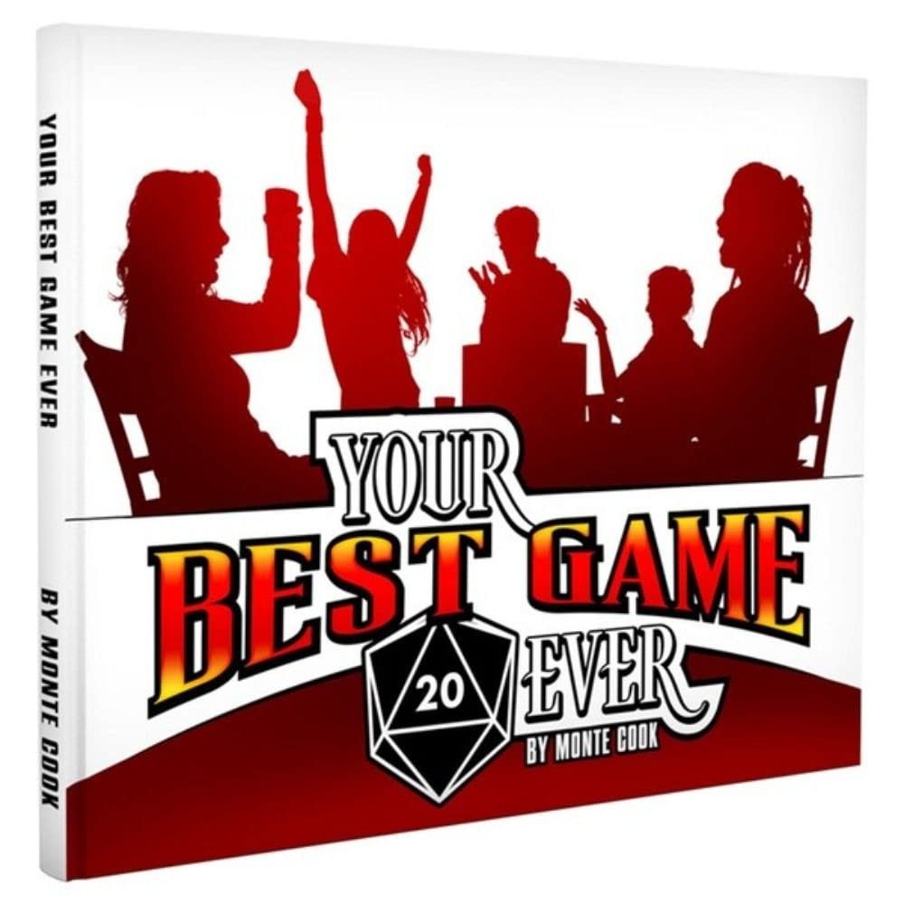 Monte Cook Games Your Best Game Ever