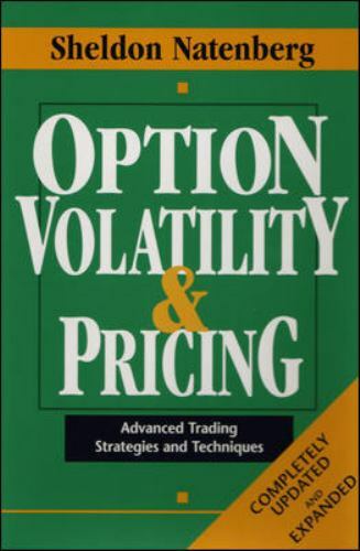 Option Volatility & Pricing: Advanced Trading Strategies and Techniques