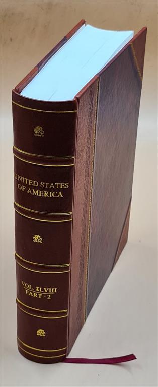 United States statutes at large / compiled, edi V. 48, pt.2 1934 [Leather Bound]