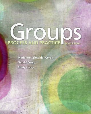 Groups: Process and Practice (MindTap Course List) by Corey, Marianne