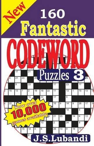 J S Lubandi New 160 Fantastic Codeword Puzzles 3 (Paperback)