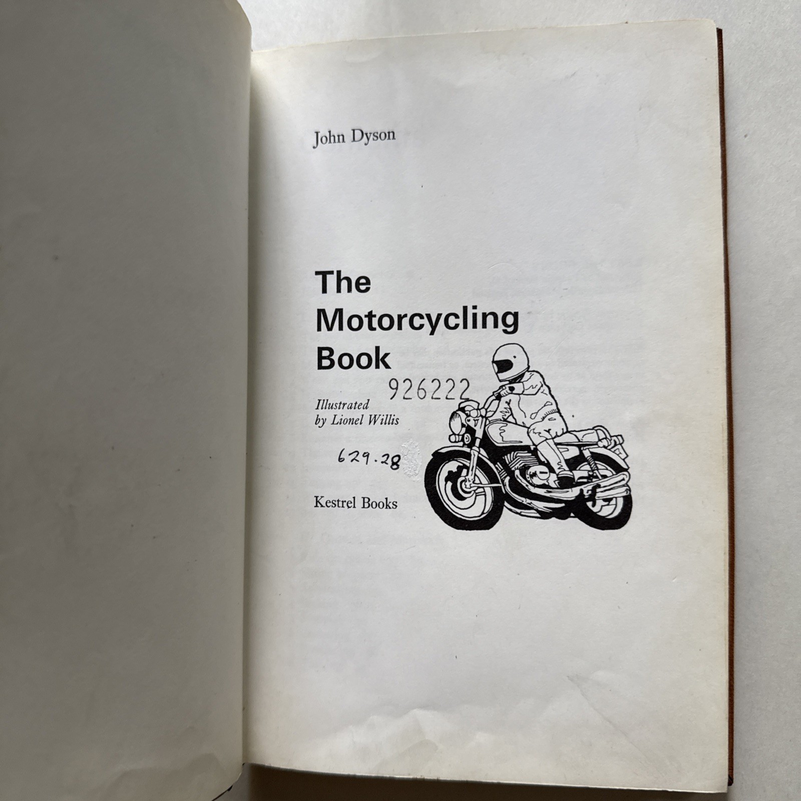 Leather Bound – The Motorcycling Book, By John Dyson, 1977