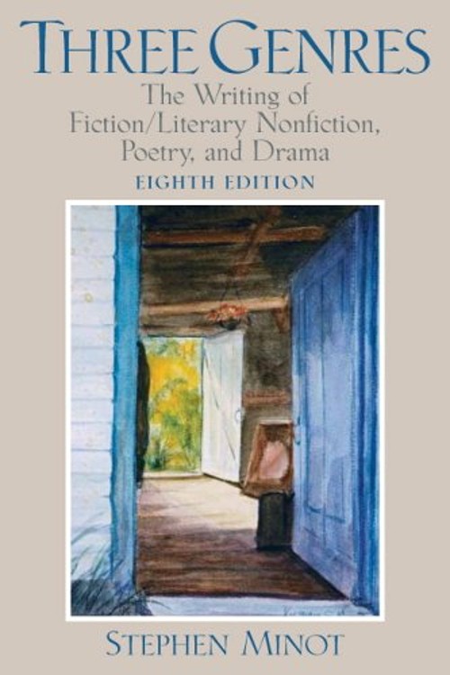 Three Genres : The Writing of Fiction/Literary Nonfiction, Poetry