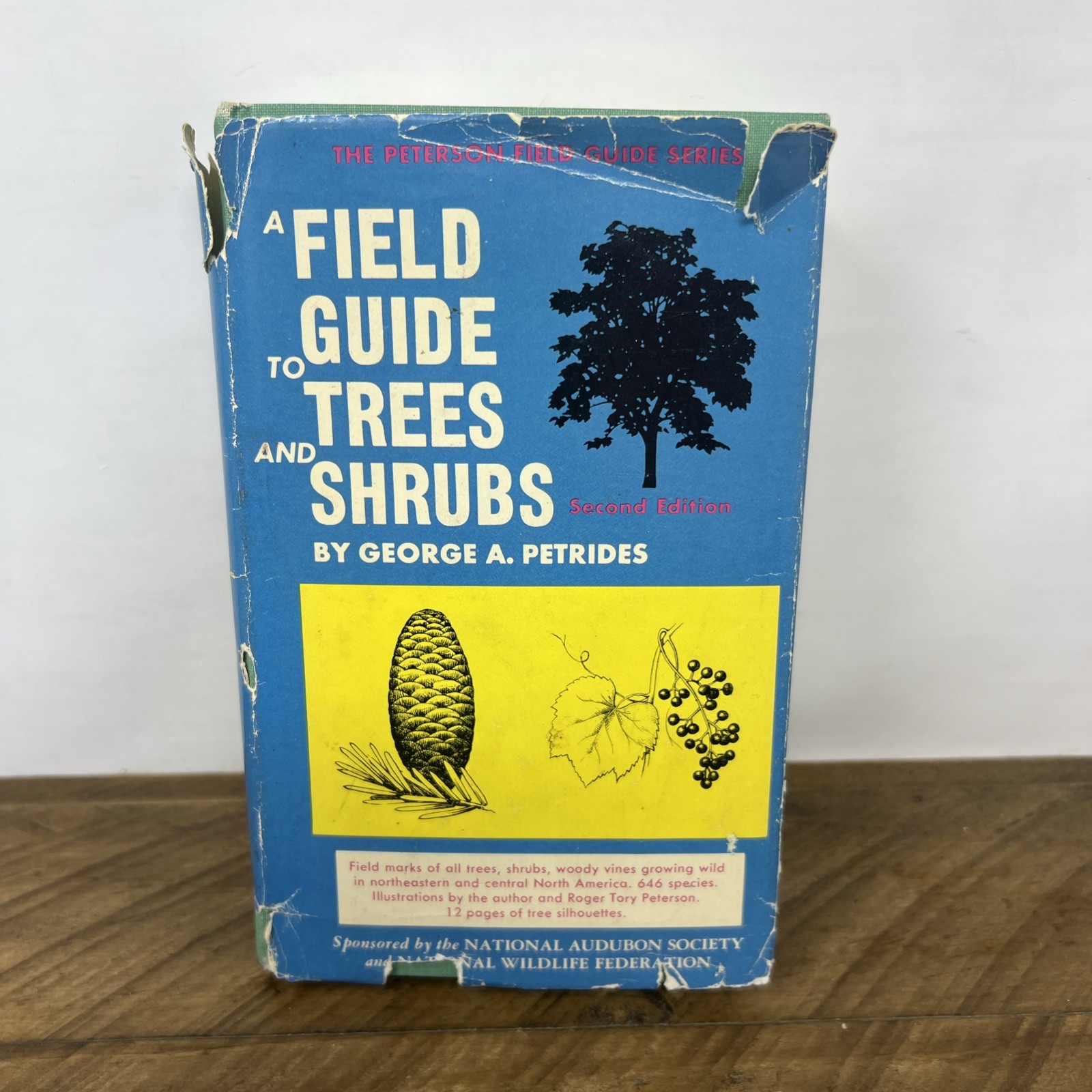 A Field Guide to Trees and Shrubs George A. Petrides 1972 Hardcover Dust Jacket