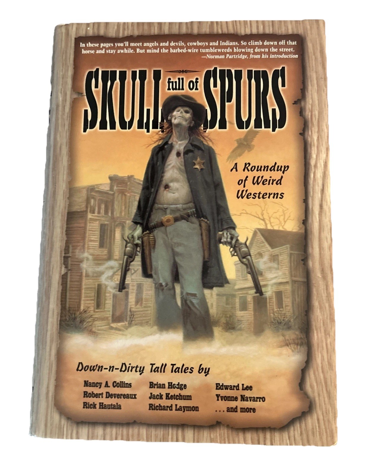 Skulls Full If Spurs -A Roundup Of Weird Westerns By Various Authors Signed