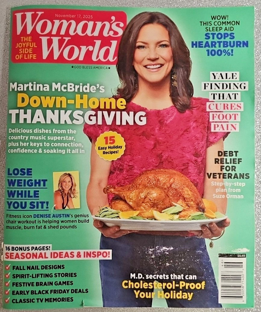 Woman’s World 2025 Nov 17 ~ Martina McBride ~ Denise Austin ~ 16 Bonus Pages!