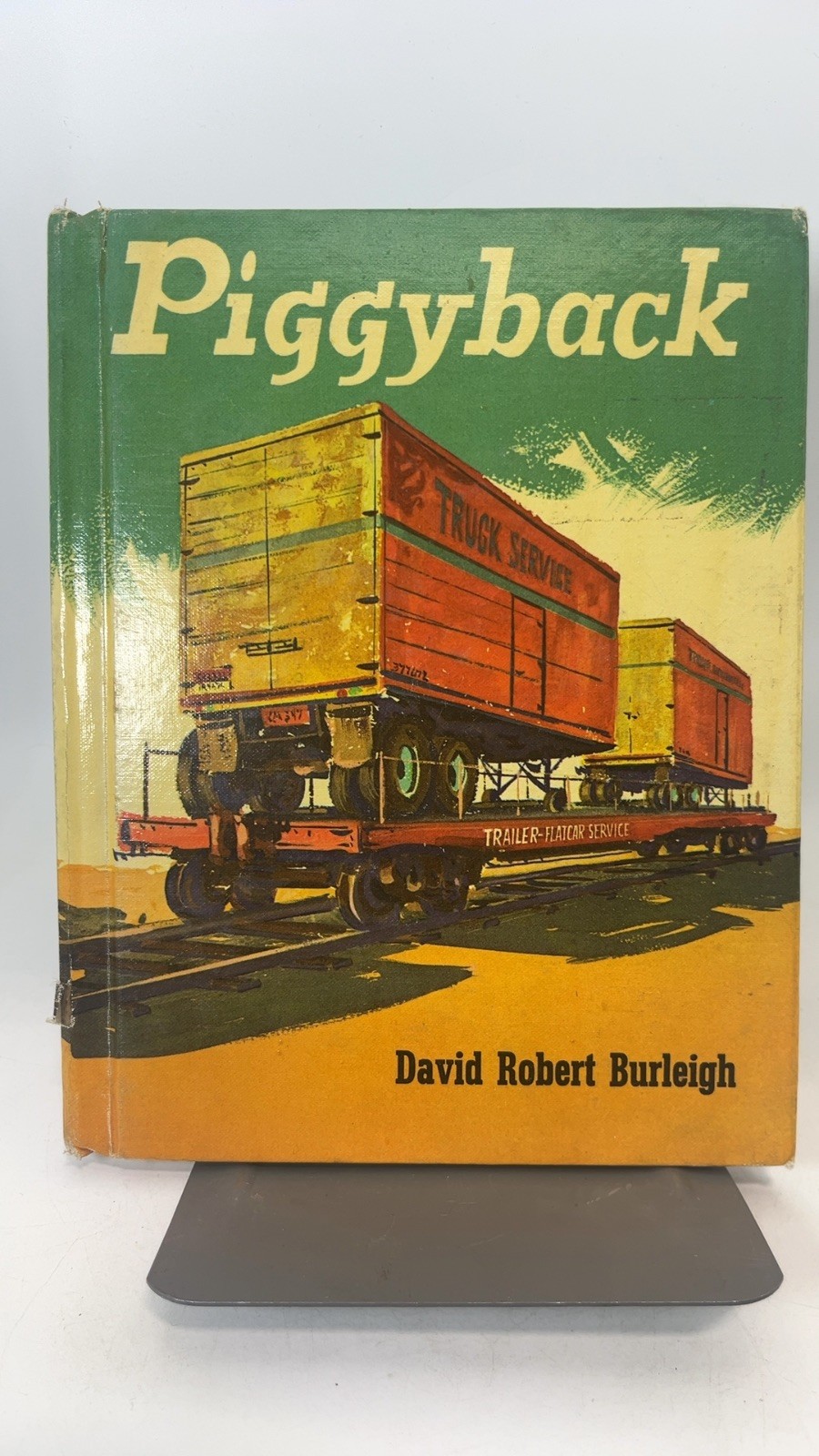 Piggyback [Hardcover] David Robert Burleigh 1962