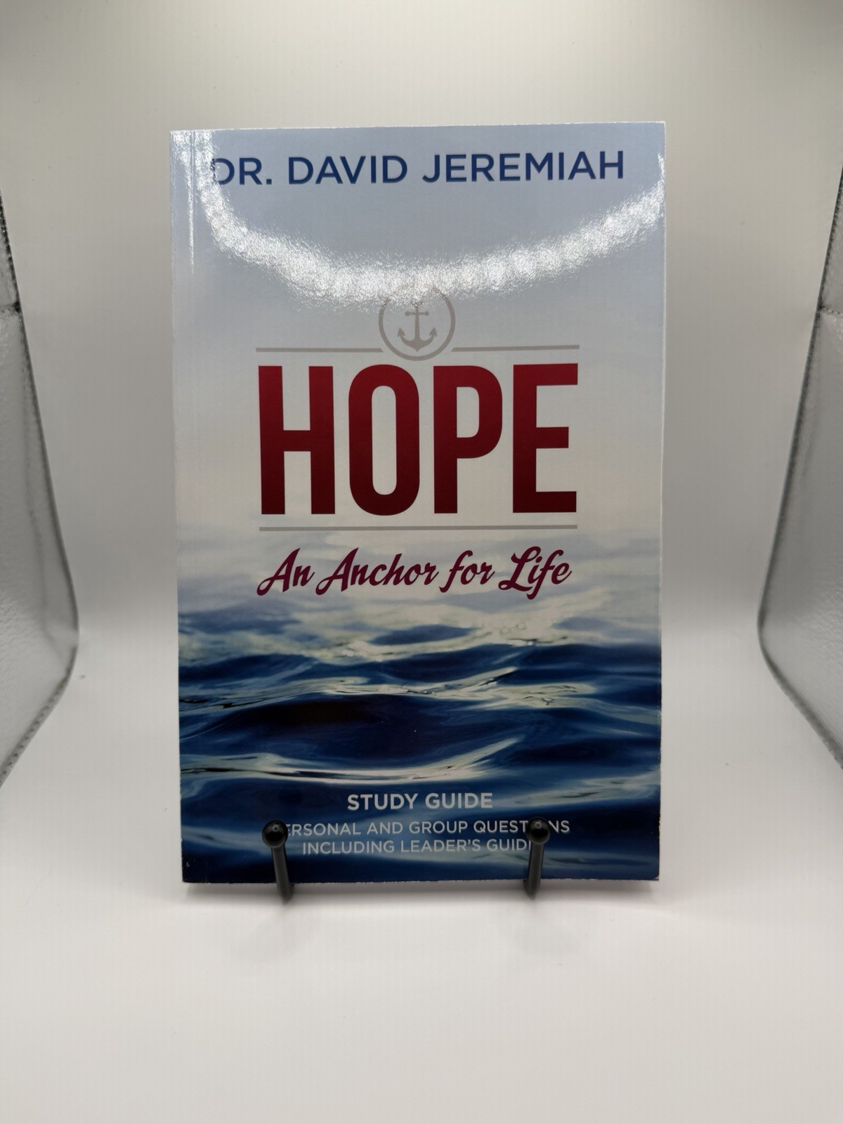 Dr. David Jeremiah Study Guides: Hope Anchor for Life & The World of the End