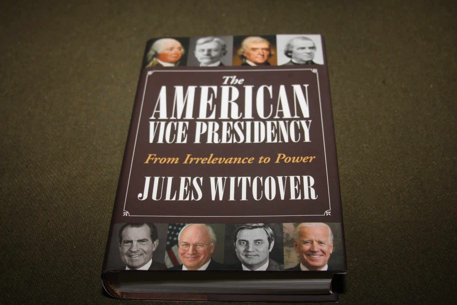 The American Vice President by Jules Witcover 2014 HC 1st Smithsonian – Signed