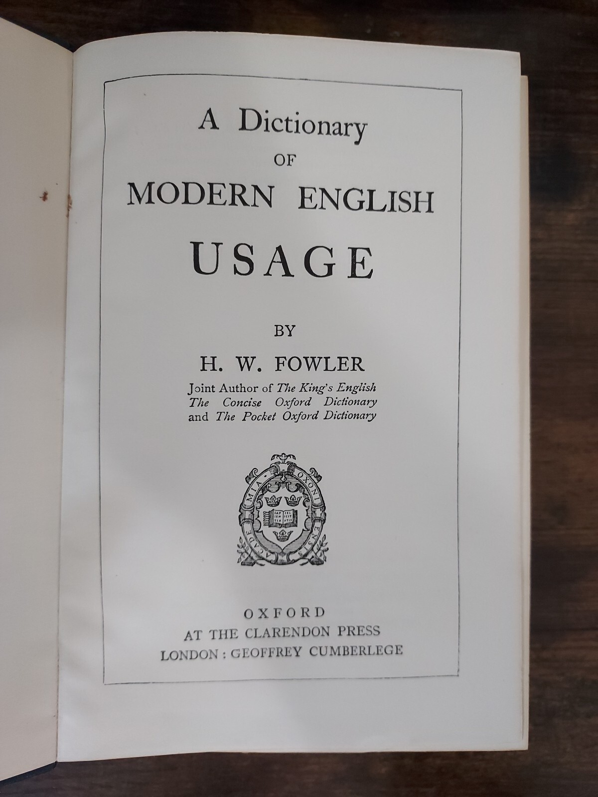 A Dictionary of Modern English Usage by H.W. Fowler, 1954