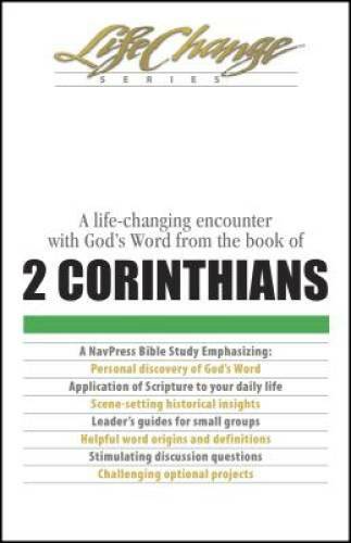 2 Corinthians (LifeChange) – Paperback By The Navigators – GOOD