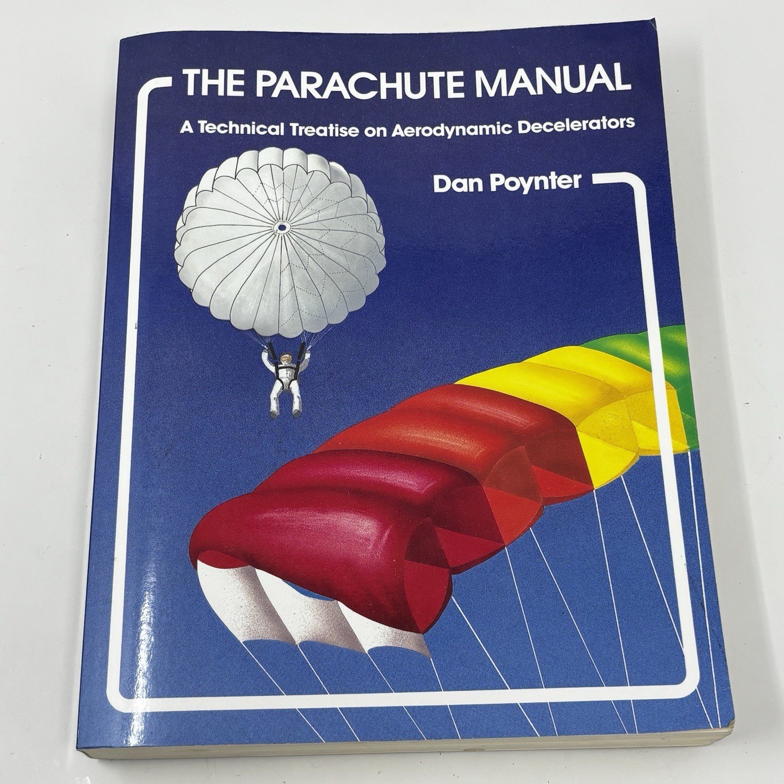Parachute Manual Vol. 1 : A Technical Treatise on Aerodynamic Decelerators by…