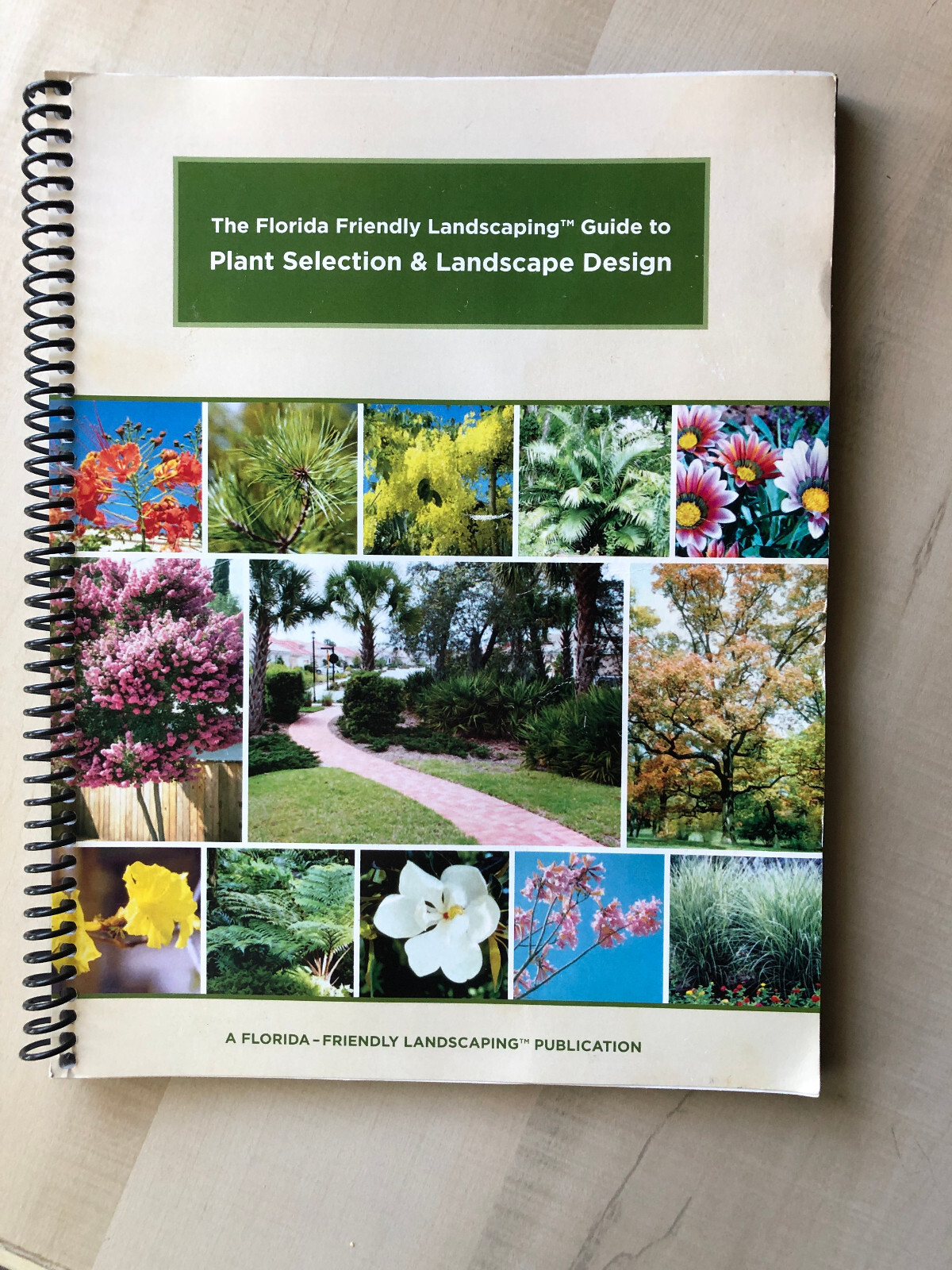 2010 Softcover Spiral-Bound “The Florida Friendly Landscaping™️ Guide”